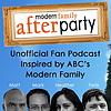 Modern Family: After Party Podcast