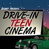 Drive-In Teen Cinema