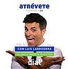 Atrévete (Programa completo)