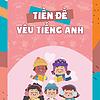 Tiền Đề Yêu Tiếng Anh