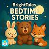 BrightTales Bedtime Stories