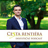 Investiční podcast: Cesta rentiéra