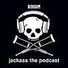 jackass the podcast with johnny knoxville and jeff tremaine cover