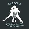 Cabeceo - Gespräche über den Tango Argentino