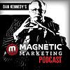 Dan Kennedy's Magnetic Marketing Podcast portada