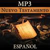 Nuevo Testamento | MP3 | SPANISH