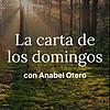 La carta de los domingos con Anabel Otero portada