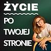 Życie Po Twojej Stronie
