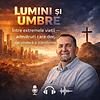 Lumini și Umbre