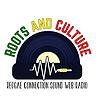 Roots And Culture Reggae Radio