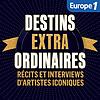 Destins Extraordinaires