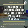 Porque contratar um profissional de Administração? capa