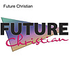 Future Christian