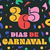 365 dias de Carnaval