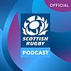 The Official Scottish Rugby Podcast