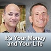 It's Your Money and Your Life