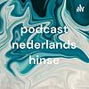 podcast nederlands hinse