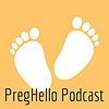 PregHello Podcast cover