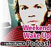 Weekend Wake Up Podcast