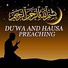 DU'WA AND HAUSA PREACHING