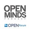 OPEN MINDS Podcast