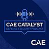 CAE Catalyst – Defense & Security Podcast