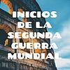 INICIOS DE LA SEGUNDA GUERRA MUNDIAL portada