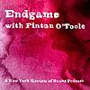 Endgame with Fintan O'Toole cover