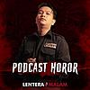 Lentera Malam (Podcast Horor) sampul