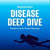 Neurology: Disease Deep Dive copertă
