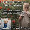 A gyermeknevelés bibliai alapjai portada