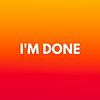 I'm Done Cover