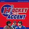 Hockey with an Accent