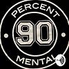 90% Mental - Sports Podcast copertă