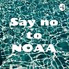 Say no to NOAA naslovna