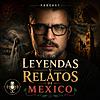 Leyendas y Relatos De México