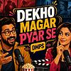 Dekho Magar Pyar Se (DMPS) 커버