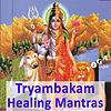Om Tryambakam Healing Mantra