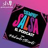 Siempre Salsa Podcast