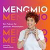 MENOMIO - Der Podcast für glückliche Wechseljahre Cover