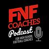 The FNF Coaches Talk Podcast