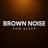 Brown Noise for Sleep ปก