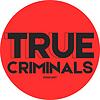 True Criminals cover