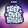 Sleepover Sessions cover