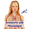 Anatomie und Physiologie – Naturheilkunde
