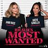 Bravo's Most Wanted with Jami Rice and Katie Ginella cover