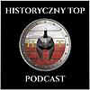 Historyczny Top Podcast