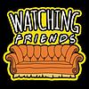 Watching Friends