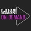 Elvis Duran and the Morning Show ON DEMAND