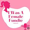 I Was A Female Fundie cover
